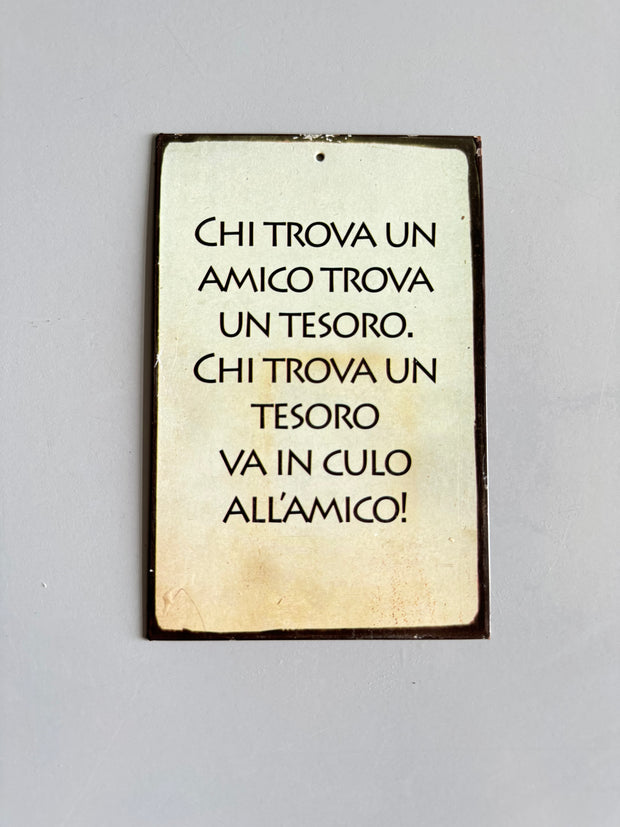 Chi trova un amico trova un tesoro